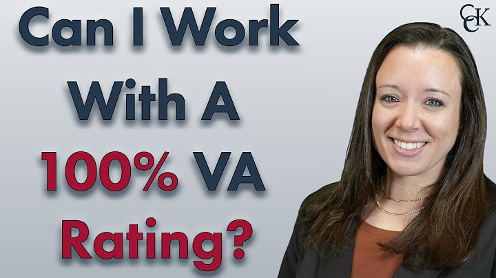 Can I Work With a 100% VA Disability Rating?