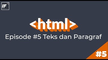 Belajar HTML #5 Teks dan Paragraf