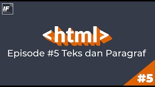 Belajar HTML #5 Teks dan Paragraf
