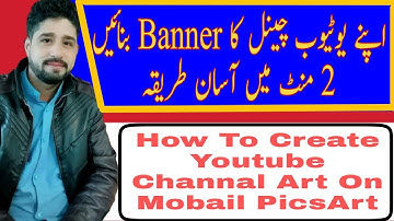 Youtube banner|How to create yt channel art on mobile|Picsart Free & Easy