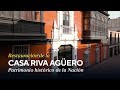 Recuperando la Historia: Restauración de la Casa Riva-Agüero