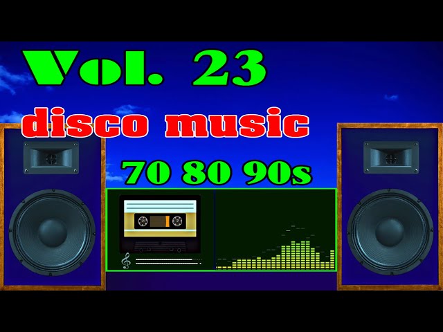 New Disco Music Vol 23, Italo Disco 70 80 90s, Nhạc Không Lời 2022 class=