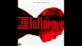 Bernard Park (버나드 박) - Bad Influence