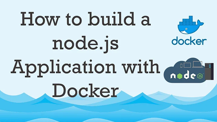 How to build Node.js Application with Docker | Node.js with Docker