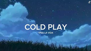 Coldplay - Viva La Vida ( Lyrics )