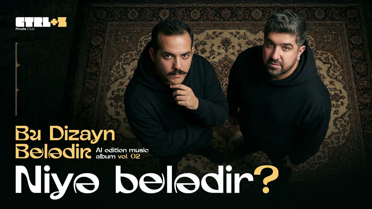 Niyə belədir?  -  ⁨Bu Dizayn Belədir⁩  - AI Soundtrack