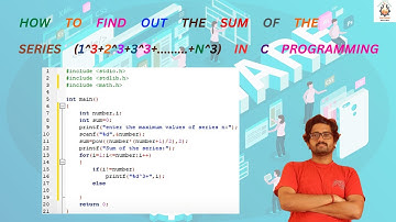 How to find out the sum of the series (1^3+2^3+3^3+.........+n^3)  in C programming