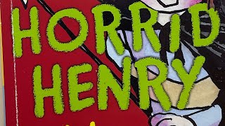 Horrid Henry‘s injection read aloud bedtime story in an English accent