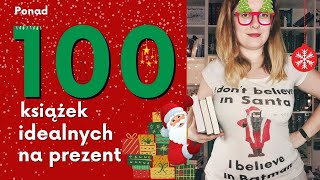 Ponad 100 książek idealnych na prezent!