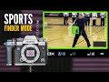 Fujifilm SPORTS FINDER MODE Explained