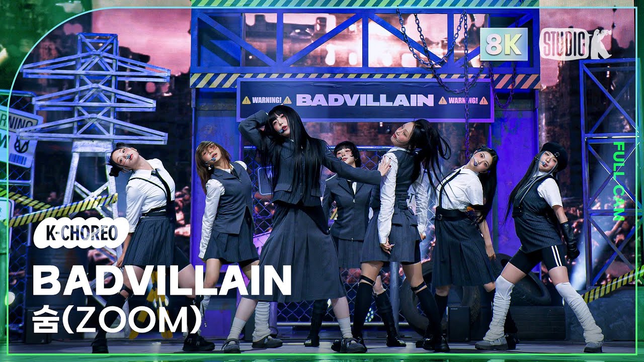 [K-Choreo 8K] 배드빌런 직캠 '숨(ZOOM)' (BADVILLAIN Choreography) @MusicBank ...