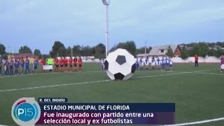 FLORIDA INAUGURA ESTADIO MUNICIPAL