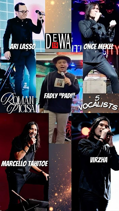 ROMAN PICISAN WITH 5 VOCALIST DEWA 19‼️SIAPA FAVORIT KALIAN⁉️