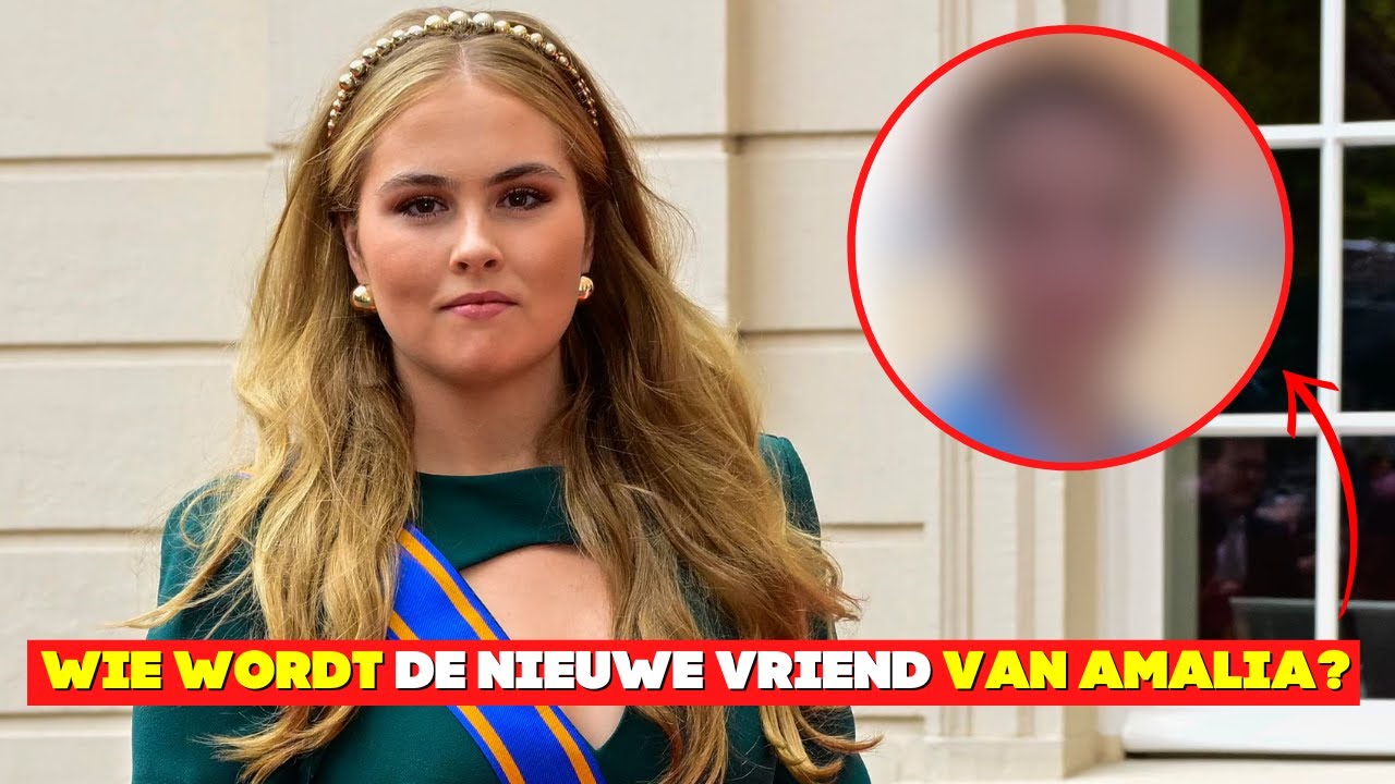 Wie Wordt De Nieuwe Vriend Van Prinses Amalia? - YouTube