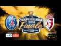 Le Timelapse de la Finale - Coupe de la Ligue 2016