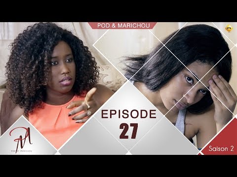 Pod et Marichou - Saison 2 -  Episode 27 - VOSTFR