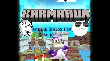Tutorial: Hackear Juegos Con Game Killer/Karmarun