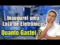 Abri minha Primeira Loja de Eletrônicos, e agora ?? #loja #eletrônicos