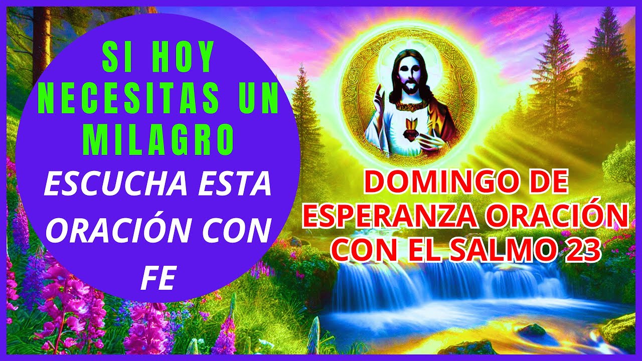 Oración de Bendición con el Salmo 23 para un Domingo de Paz - YouTube