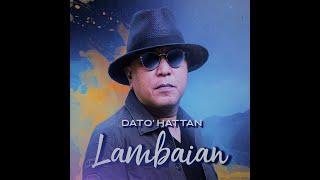 Hattan - Lambaian (Acoustic MINUS ONE)