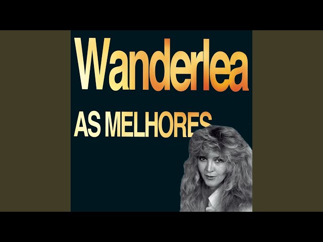 Wanderlea - Vou Lhe Deixar