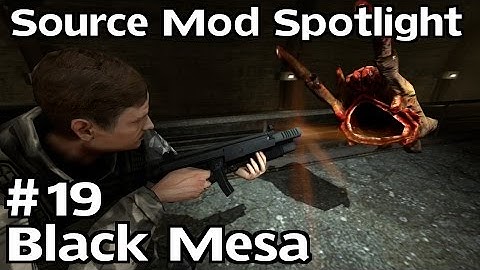 Source Mod Spotlight: Black Mesa - Part 19