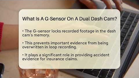 What Is A G-Sensor On A Dual Dash Cam? - Talking Tech Trends