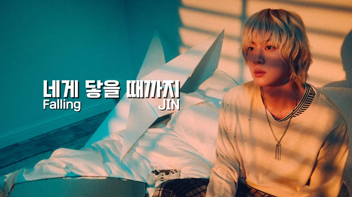 【和訳】진 (Jin) - 네게 닿을 때까지 (Falling)
