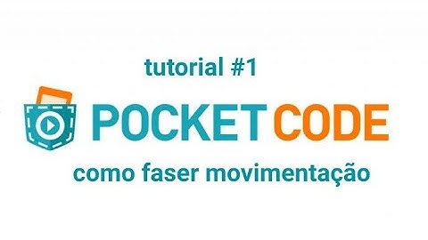 Tutorial pocket code (Movimentação)