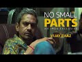 Vijay raaz  no small parts  imdb exclusive