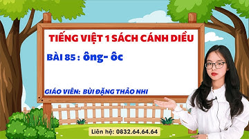 Tiếng Việt 1 cánh diều - Bài 85: ông - ôc - Vinastudy
