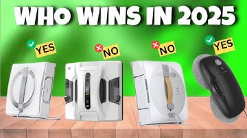 Best Window Cleaning Robots 2025 (watch this before you buy)