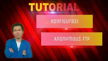 Tutorial Konfigurasi Anonymous FTP Server di Debian (2021)