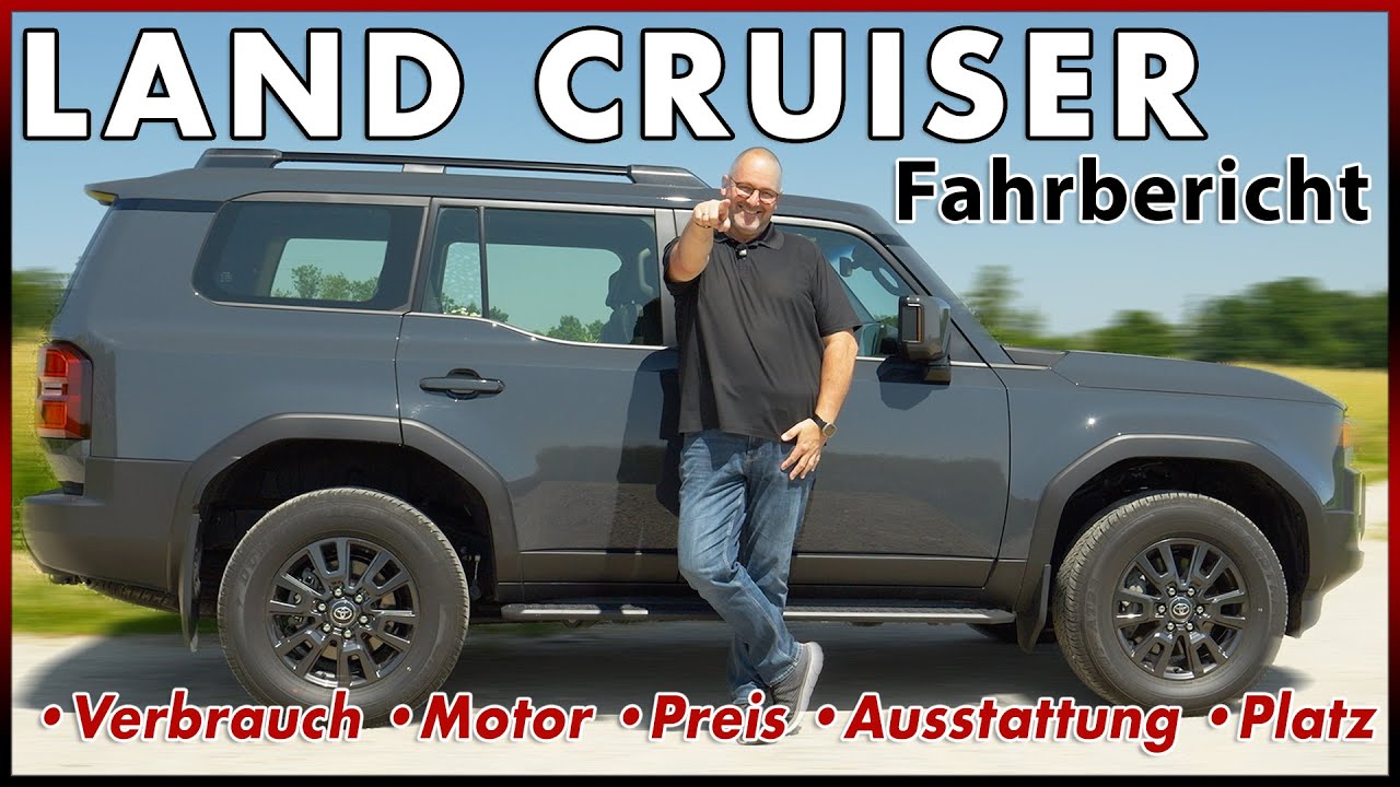 Toyota Land Cruiser - Wie gut ist die neue Version der Geländewagen Ikone? Test Review Deutsch 2025