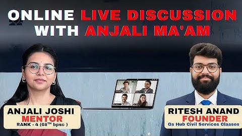 71st BPSC MAINS || Live Discussion with Anjali Joshi mam & Ritesh sir 