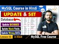 MySQL Part-12 | MSySQL Tutorial | MySQL Tutorial for Beginners | MySQL Update DATABASE