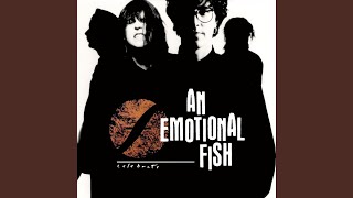 Video thumbnail of "An Emotional Fish - Celebrate"