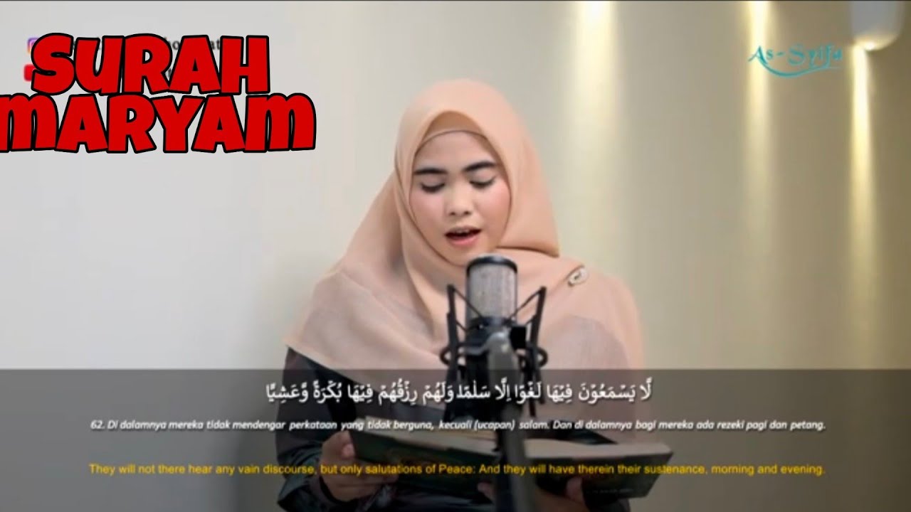 Female Quran Recitation Surah Maryam Full Qori Ayu Rumiyati From