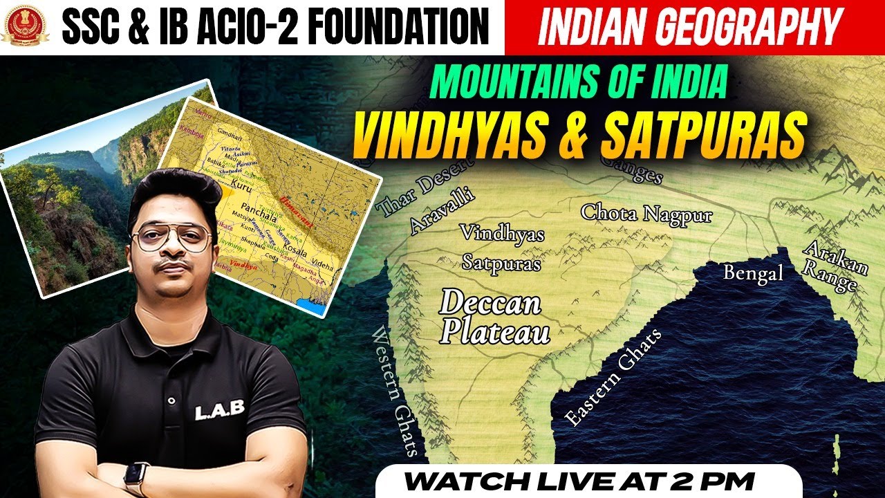 SSC / IB ACIO 2024 | Mountains of India | Vindhyas and Satpuras | SSC ...