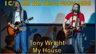 Tony Wright - My House