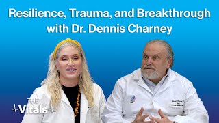 The Vitals | Resilience, Trauma, and Breakthroughs