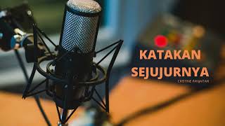 Download Lagu KATAKAN SEJUJURNYA (CRISTINE PANJAITAN) - MICHELA THEA COVER Download Lagu KATAKAN SEJUJURNYA (CRISTINE PANJAITAN) - MICHELA THEA COVER