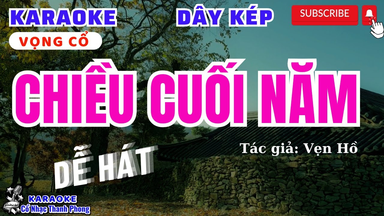 Karaoke Vọng cổ CHIỀU CUỐI NĂM | DÂY KÉP | BEAT DỄ HÁT