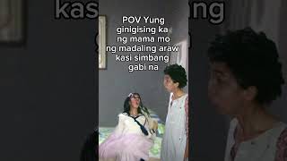 Pov A Time Your Mother Waking Up You Because Its Simbang Gabi