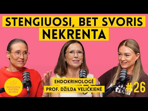 Endokrinologė: kaip hormonai ir metabolizmas veikia svorio kontrolę? Ar nutukimas – valios trūkumas?