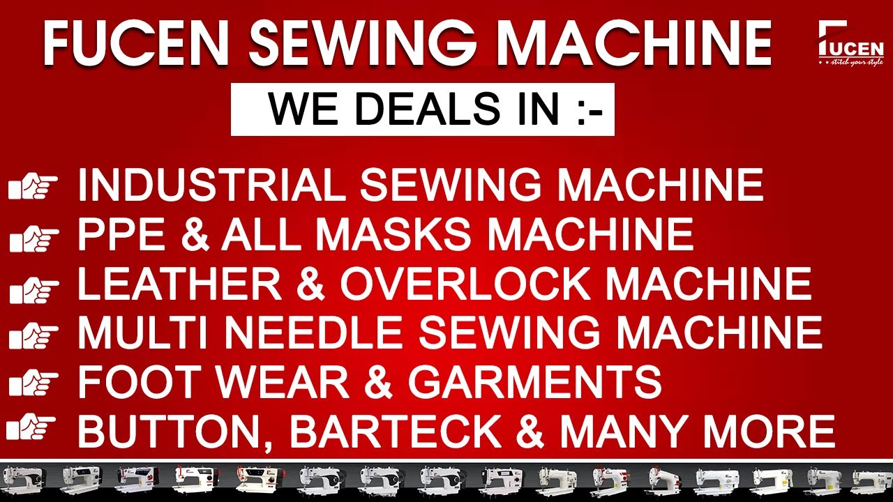 Fucen Sewing Machine | Industrial Sewing Machine | Fucen