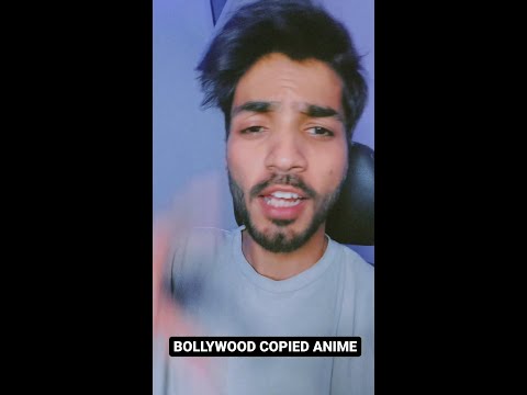 BOLLYWOOD COPY ANIME?