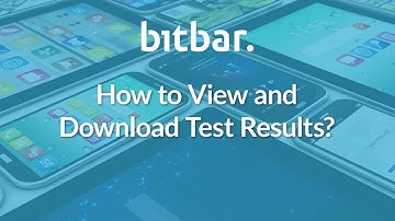 How to View and Download Test Results on Bitbar