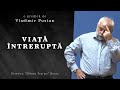 Vladimir Pustan | Viață întreruptă | Ciresarii TV | 21-noiembrie-2021 | Biserica Sfânta Treime Beiuș