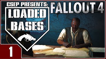 Fallout: Loaded Bases - EP1